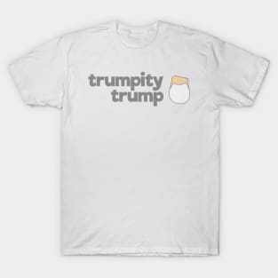 Trumpity Trump T-Shirt